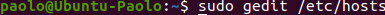 sudo gedit /etc/hosts
